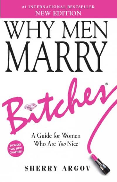 why men marry bitches